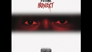 Future Honest Deluxe Edition Explicit Full Album with Track List [upl. by Remat]