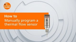 How to manually program a thermal flow sensor [upl. by Adaynek165]