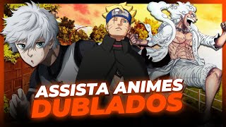 NOVO APP COMO ASSISTIR ANIMES DUBLADOS E LEGENDADOS O MELHOR APLICATIVO PARA ASSISTIR ANIMES [upl. by Aseel]