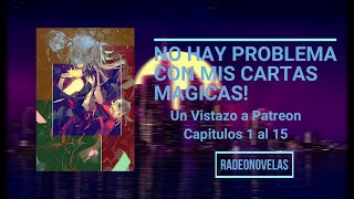 Un Vistazo al Patreon  No hay Problemas con mis Cartas Magicas [upl. by Aillimat204]