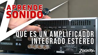 Amplificadores integrados estéreo tipos qué son y recomendaciones [upl. by Orazio]