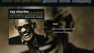 Ray Charles feat Natalie Cole  Fever Official Audio [upl. by Farron430]