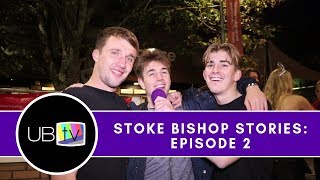 Stoke Bishop Stories 2018  Episode 2  Bristol University [upl. by Tnomel]