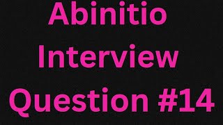 Abinitio Interview Question  14  DenseRank implementation in abinitio [upl. by Irwin477]