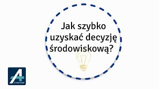 Jak uzyskać decyzję środowiskową [upl. by Anas]