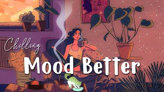 Music to put you in a better mood 🍦 Playlist pop for study relax stress relief change to feel [upl. by Merideth]