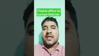 Finance officer ka kya kam hota hai microfinance motivation [upl. by Enilarak]