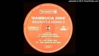 Wideboys amp Dennis G  Sambuca 2006 Up Norf Mix Bassline  Niche  4x4 [upl. by Wetzel]