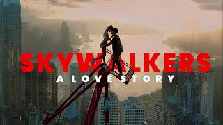 Skywalkers A Love Story Official Trailer 2024 Rotten Trailer [upl. by Etti506]