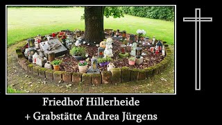 Friedhof Hillerheide  Grabstätte Andrea Jürgens  Friedhofsimpressionen [upl. by Aibun]