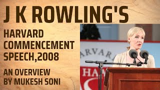 J K Rowling Harvard Commencement Speech  An analysis [upl. by Pape]