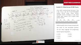 Dinamika Partikel  Bersama Marthen Kanginan Pertemuan 12 part 2 [upl. by Losse]