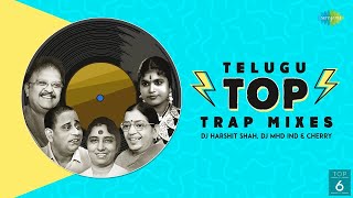 Telugu Top Trap Mixes  DJ Harshit Shah DJ MHD IND amp Cherry Aaraneekuma Ee Deepam Chilaka Kottudu [upl. by Akiehsal]