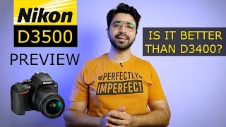 New NIKON D3500 SHOULD YOU BUY IT [upl. by Aikam]