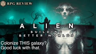 Alien RPG Building Better Worlds blows the door open on canon and play possibilities  RPG Review [upl. by Carny276]