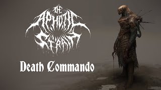 The Aphotic Strain  Death Commando Lyrics Video [upl. by Jojo]