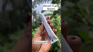 ZitcareS gel Reviewsskincare Zitcareshorts medicated [upl. by Harlow31]