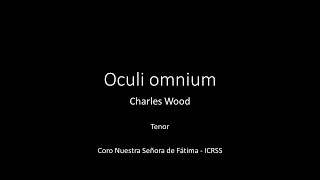 Oculi omnium  Charles Wood  Tenor [upl. by Abas193]