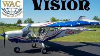 World Aircraft Companys Vision light sport aircraft [upl. by Nnahs]