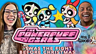 POWERPUFF GIRLS  TWAS THE FIGHT BEFORE CHRISTMAS  REACTION  FIRST TIME WATCHING  SAVING XMAS🎄😱 [upl. by Lukey574]