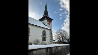 Jegenstorf – SegnungsGottesdienst zum 1 Advent  01122024 [upl. by Orozco278]