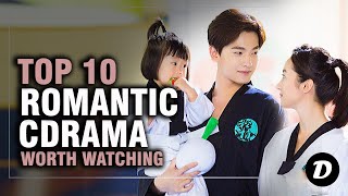 10 Romantic Chinese Dramas That Are Worth Adding To Your Watch List [upl. by Novihc]