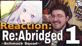 ReAbridged Ep1 Schmuck Squad Reaction AirierReacts [upl. by Omsoc]