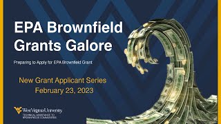 EPA Brownfield Grants Galore [upl. by Pearla162]