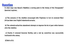 In what ways was Bacons Rebellion a turning point in the history of the Chesapeake [upl. by Ymot]