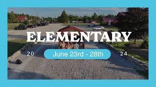 Elementary Week  June 23rd  28th  2024 [upl. by Ira]