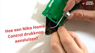 Hoe een Niko Home Control drukknop aansluiten [upl. by Raquela]