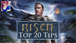 Risen Top 20 Tips Spoilerfree [upl. by Lyndy]