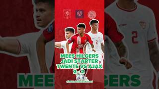 MEES HILGERS JADI STARTER TWENTE VS AJAX 22 pemaintimnas meeshilgers [upl. by Anitsrihc]