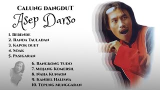 Asep Darso  Bebende Full Album [upl. by Nahtad731]