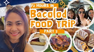 72 Hours in Bacolod with Eve amp Zy  Bacolod Food Trip Part 2  LC Travels  C [upl. by Oimetra283]