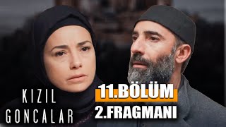 KIZIL GONCALAR 11BÖLÜM 2FRAGMANI [upl. by Hatty]