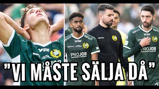 Hammarbys ansträngda läge ”Vi måste sälja helt klart” [upl. by Nnayllek]