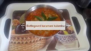 Bottlegourd karamani kulambu recipe in tamil surraikkai thattaipayaru kulambu in cooker 😋😋 [upl. by Zeb739]