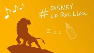 Berceuse pour bébé  Disney Le Roi Lion [upl. by Adnomal]