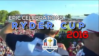 Ryder Cup 2016 Top 10 Epic Celebrations and Taunts [upl. by Nnaycart]