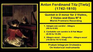 Anton Ferdinand Titz Tietz 17421810  Quintet in D minor for 2 Violins 2 Violas and Bass Nº 6 [upl. by Enala]