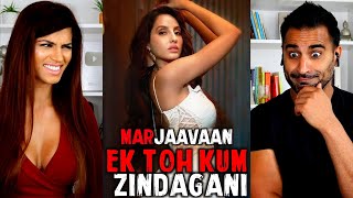 EK TOH KUM ZINDAGANI  NORA FATEHI  MARJAAVAAN  Sidharth Malhotra  Neha Kakkar  REACTION [upl. by Jecho]