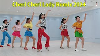 Cheri Cheri Lady Remix 2024 Line Dance 쉐리 쉐리 레이디 리믹스 2024 초급 라인댄스 [upl. by Ylam]