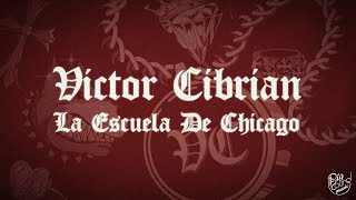 Victor Cibrian  La Escuela De Chicago Lyric Video [upl. by Mcallister]