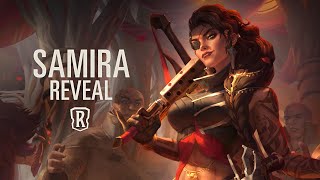 Samira  New Champion  Legends of Runeterra [upl. by Eppesuig]