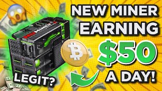 New Bitcoin Miner Earns 50 A DAY Legit [upl. by Nesmat155]