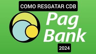 Como resgatar CDB PagBank 2024 [upl. by Ethan]