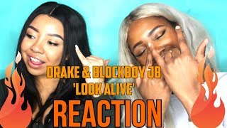 Blocboy JB amp Drake  Look Alive Official Video  Reaction [upl. by Horodko]