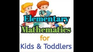 Elementary Math for Children [upl. by Suoirad275]