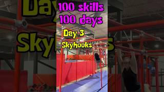 Day 3 Skyhooks 100skills100days ninja [upl. by Ojaras89]